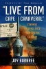 Live from Cape Canaveral - An Earthbound Astronaut's Memoir (Paperback) - Jay Barbree Photo