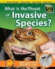 What Is the Threat of Invasive Species? (Paperback) - Eve Hartman Photo