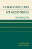 The New School Leader for the 21st Century - The Principal (Paperback) - Edward H Seifert Photo