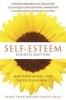 Self-Esteem - A Proven Program of Cognitive Techniques for Assessing, Improving, and Maintaining Your Self-Esteem (Paperback, 4th Revised edition) - Matthew McKay Photo