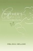 Mother's Comfort - A Devotional for Baby's First Year (Paperback) - Melissa Heiland Photo