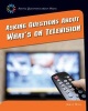 Asking Questions about What's on Television (Hardcover) - Jamie Weil Photo