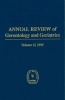 Annual Review of Gerontology and Geriatrics 1991, Volume 11 - Behavioral Science & Aging (Hardcover) - K Warner Schaie Photo