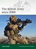 The British Army Since 2000 (Paperback) - James Tanner Photo