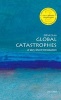 Global Catastrophes: A Very Short Introduction (Paperback, 2nd Revised edition) - Bill McGuire Photo