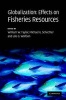 Globalization - Effects on Fisheries Resources (Hardcover) - William W Taylor Photo