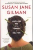 Undress Me in the Temple of Heaven (Paperback) - Susan Jane Gilman Photo