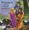 Mommy's Belly Has a Boo Boo (Paperback) - Christina Bloch Photo