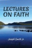 Lectures on Faith (Paperback) - Joseph Smith Photo