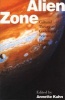 Alien Zone - Cultural Theory and Contemporary Science Fiction Cinema (Paperback, New) - Annette Kuhn Photo