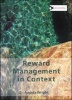 Reward Management in Context (Paperback) - Angela Wright Photo