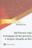 High-Performance Liquid Chromatography and Mass Spectrometry of Porphyrins, Chlorophylls and Bilins, Vol 2 - Porphyrins (Hardcover) - CK Lim Photo