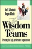 Wisdom of Teams: European Version (Paperback, European ed) - Jon R Katzenbach Photo