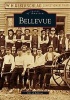 Bellevue (Paperback) - City of Bellevue Photo