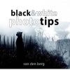 Black & White Phototips (Paperback) - Heinrich van den Berg Photo