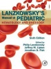 Lanzkowsky's Manual of Pediatric Hematology and Oncology (Hardcover, 6th Revised edition) - Philip Lanzkowsky Photo