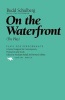 On the Waterfront - (The Play) (Paperback) - Budd Schulberg Photo