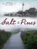 Salt and Pines: - Tales from Bygone Maine (Paperback) - DL Soucy Photo