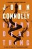 Every Dead Thing (Paperback) - John Connolly Photo