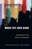 When Life Goes Dark - Finding Hope in the Midst of Depression (Paperback, New) - Richard Winter Photo