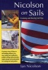 Nicolson on Sails - Cruising and Racing Sail Tips (Paperback) - Ian Nicolson Photo