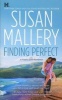 Finding Perfect (Paperback) - Susan Mallery Photo