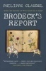 Brodeck's Report (Paperback) - Philippe Claudel Photo