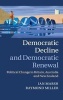 Democratic Decline and Democratic Renewal - Political Change in Britain, Australia and New Zealand (Hardcover, New) - Ian Marsh Photo