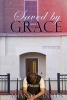 Saved by Grace (Paperback) - Amanda Lanclos Photo