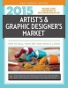 2015 Artist's & Graphic Designer's Market - How to Sell Your Art and Make a Living Includes a Free Subscription to Artistsmarketonline.com More Articles and Freelance Tips Than Ever Before! Over 1,700 Listings for Art Galleries, Print Publishers & More (P Photo