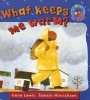 What Keeps ME Warm? - Cur 2005 (Staple bound) -  Photo