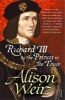 Richard III and the Princes in the Tower (Paperback) - Alison Weir Photo