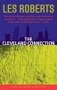 The Cleveland Connection - A Milan Jacovich Mystery (Paperback) - Les Roberts Photo