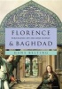 Florence and Baghdad - Renaissance Art and Arab Science (Hardcover, English) - Hans Belting Photo