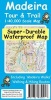 Madeira Tour & Trail Super-Durable Map (Sheet map, folded, 8th Revised edition) - David Brawn Photo