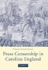 Press Censorship in Caroline England (Hardcover, New) - Cyndia Susan Clegg Photo