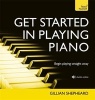 Get Started in Playing Piano: Teach Yourself (Paperback) - Gillian Shepheard Photo