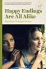 Happy Endings are All Alike (Paperback) - Sandra Scoppettone Photo