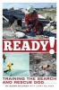 Ready! Training the Search and Rescue Dog (Paperback) - Susan Bulanda Photo