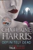 Definitely Dead (Paperback) - Charlaine Harris Photo