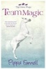 Team Magic (Paperback) - Pippa Funnell Photo