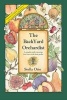 The Backyard Orchardist - A Complete Guide to Growing Fruit Trees in the Home Garden (Paperback, 2nd Revised edition) - Stella Otto Photo