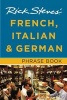 ' French, Italian & German Phrase Book (Paperback, 6th Revised edition) - Rick Steves Photo