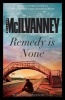 Remedy is None (Paperback, Main) - William McIlvanney Photo