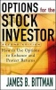 Options for the Stock Investor - How to Use Options to Enhance and Protect Returns (Hardcover, 2nd Revised edition) - James B Bittman Photo