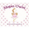 Megan Owlet (Hardcover) - Beth Anne Maresca Photo