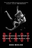 Beast - Blood, Struggle, and Dreams at the Heart of Mixed Martial Arts (Paperback) - Doug Merlino Photo