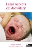 Legal Aspects of Midwifery (Paperback) - Bridgit C Dimond Photo