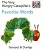 The Very Hungry Caterpillar's Favorite Words (Board book) - Eric Carle Photo