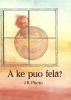 A Ke Puo Fela (Paperback) - JR Pheto Photo